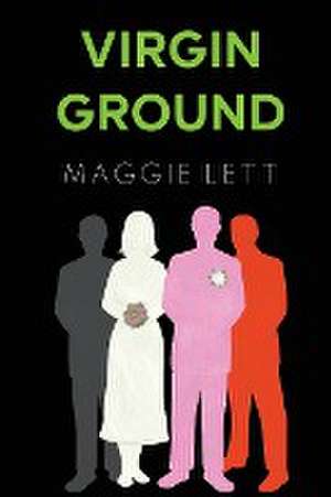 Virgin Ground de Maggie Lett