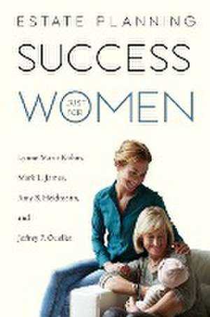 Estate Planning Success Just for Women de Lynne Marie Kohm