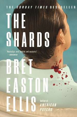 The Shards de Bret Easton Ellis