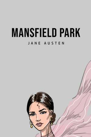 Mansfield Park de Jane Austen