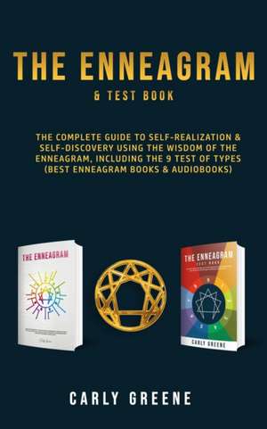 The Enneagram & Test Book de Carly Greene