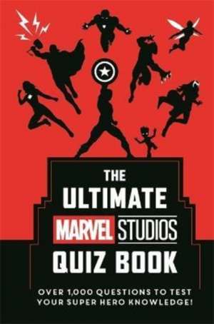 The Ultimate Marvel Studios Quiz Book de Marvel UK