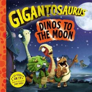 Gigantosaurus – Dinos to the Moon de Cyber Group Studios