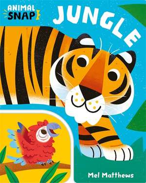 Jungle (Animal Snap) de Ruth Symons