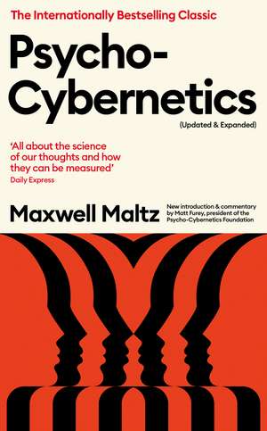 Psycho-Cybernetics (Updated and Expanded) de Maxwell Maltz