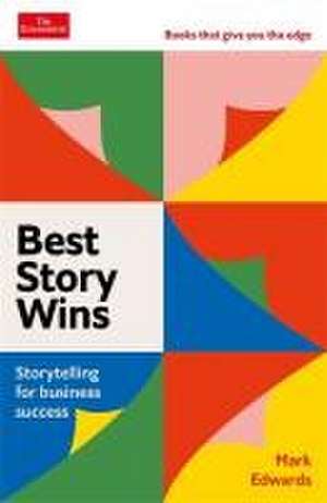 Best Story Wins de Mark Edwards