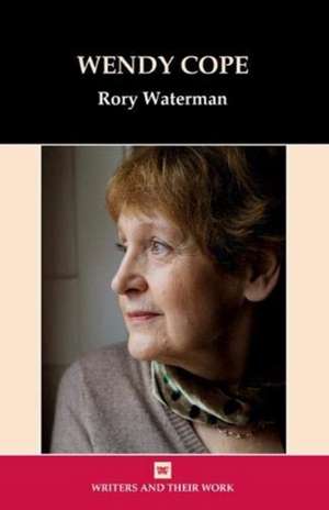 Wendy Cope de Rory Waterman