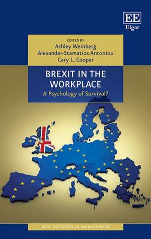 Brexit in the Workplace – A Psychology of Survival? de Ashley Weinberg