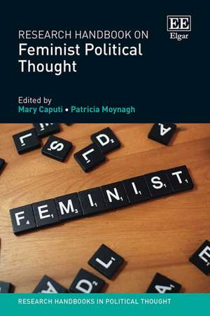 Research Handbook on Feminist Political Thought de Mary Caputi