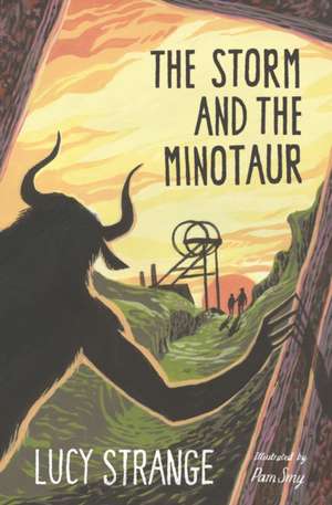 The Storm and the Minotaur de Lucy Strange