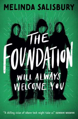 The Foundation: Wil Always Welcome You de Melinda Salisbury