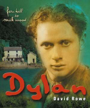 Dylan Thomas de David Rowe