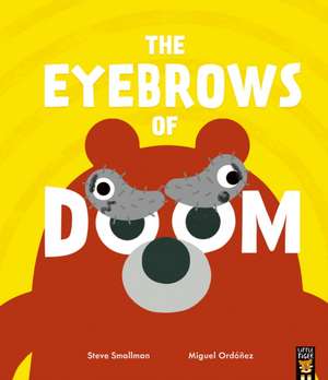 The Eyebrows of Doom de Steve Smallman