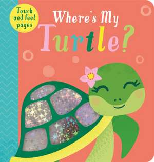 Where's My Turtle? de Kate McLelland