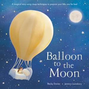 Balloon to the Moon de Becky Davies