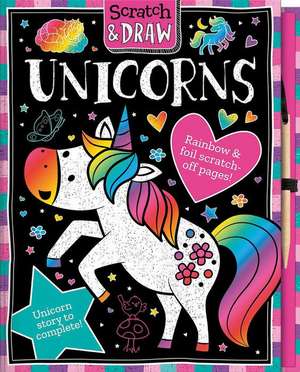 Scratch and Draw Unicorns de Lisa Regan