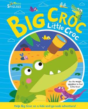 Big Croc Little Croc de Katie Button