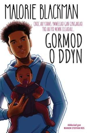 Gormod o ddyn de Malorie Blackman