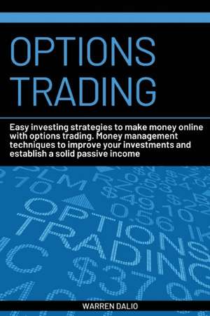 OPTIONS TRADING de Warren Dalio