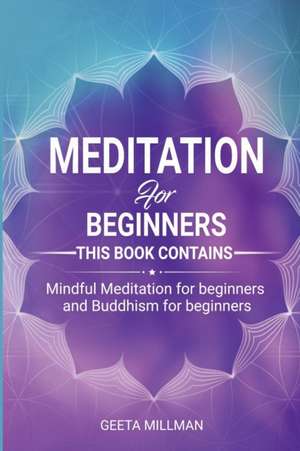 Meditation for beginners de Geeta Millman