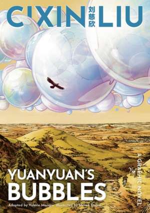 Cixin Liu's Yuanyuan's Bubbles de Cixin Liu