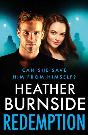 Redemption de Heather Burnside