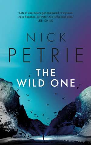 The Wild One de Nick Petrie