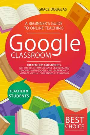 Google Classroom de Grace Douglas