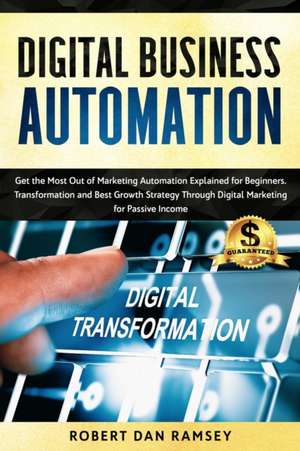 Digital Business Automation de Robert Dan Ramsey