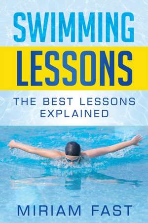 Swimming Lessons de Miriam Fast