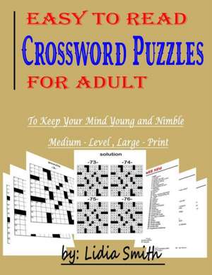 EASY TO READ CROSSWORD PUZZLES FOR ADULT de Puzzler