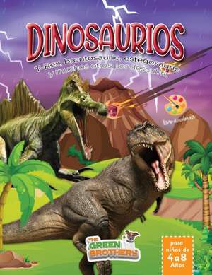 Dinosaurios Libro de Colorear para Niños de 4 a 8 Años de The Green Brothers