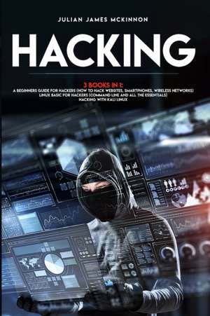 Hacking de Julian James McKinnon