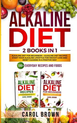 Alkaline Diet de Carol Brown