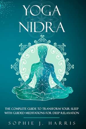 yoga nidra de Sophie J. Harris