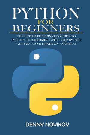 Python for Beginners de Denny Novikov