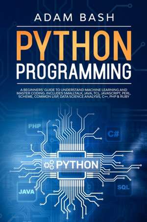 Python Programming de Adam Bash