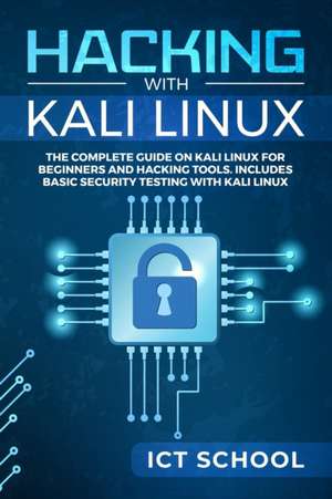 Hacking with Kali Linux de Tbd