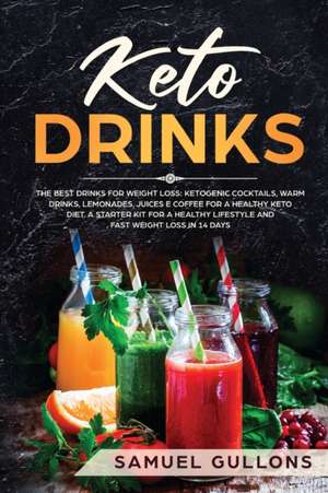 KETO DRINKS de Samuel Gullons