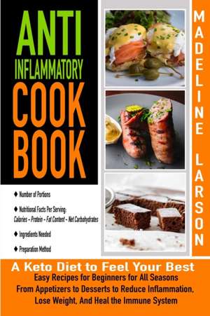 Anti-Inflammatory Cook-Book de Madeline Larson