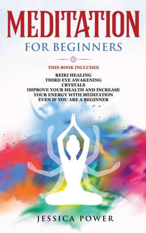 Meditation for Beginners de Jessica Power