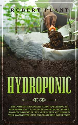 hydroponic de Robert Plant