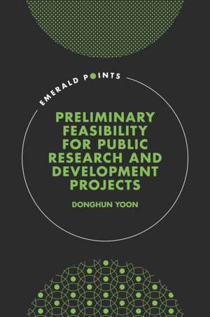 Preliminary Feasibility for Public Research & Development Projects de Donghun Yoon