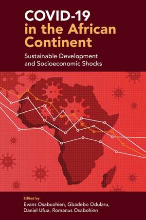 COVID–19 in the African Continent – Sustainable Development and Socioeconomic Shocks de Evans Osabuohien