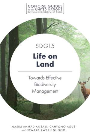 SDG15 – Life on Land – Towards Effective Biodiversity Management de Nasim Ahmad Ansari