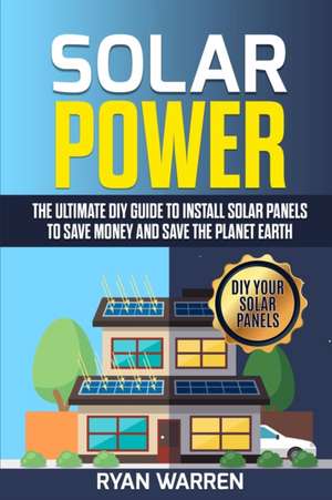 Solar Power de Ryan Warren