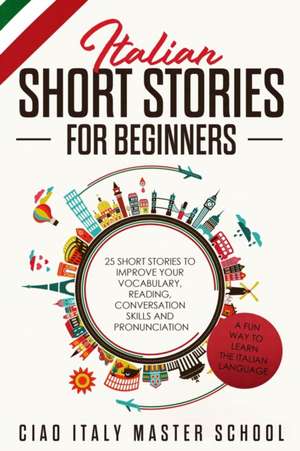 Italian Short Stories for Beginners de Tbd