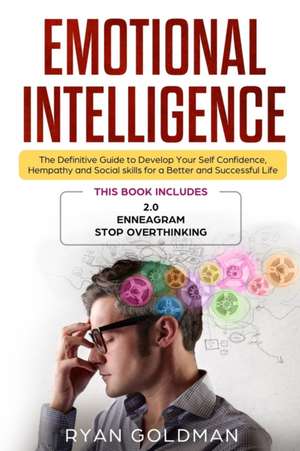 Emotional Intelligence de Ryan Goldman