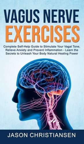 Vagus Nerve Exercises de Jason Christiansen