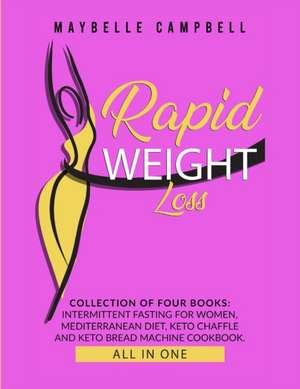 Rapid Weight Loss de Maybelle Campbell